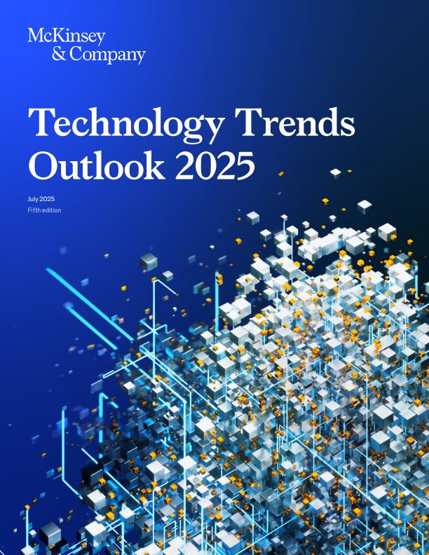 McKinsey Technology Trends Outlook 2025: Key Frontier Technologies, Innovation, and Impact