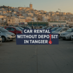 Services for car rental without a deposit in Tangier